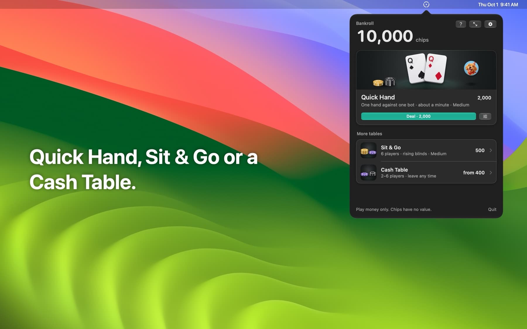 The Home screen showing the bankroll and the Quick Hand, Sit & Go and Cash Table options.